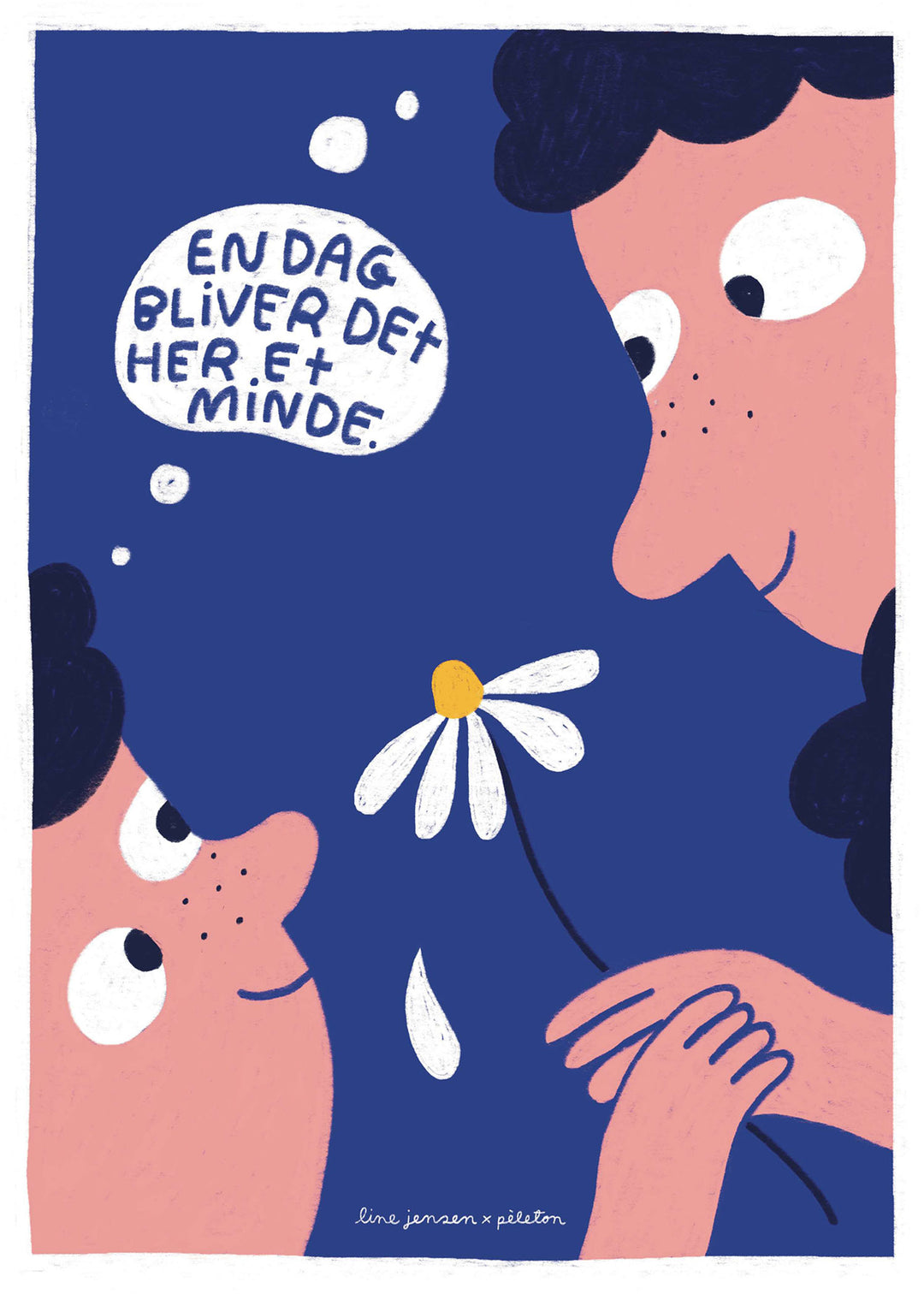 En dag bliver det her et minde - blå